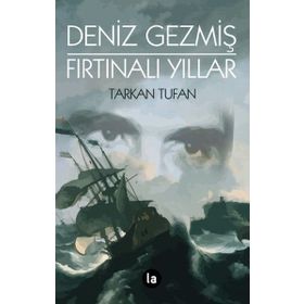 Deniz Gezmiş Fırtınalı Yıllar - Tarkan Tufan