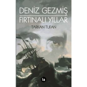 Deniz Gezmiş Fırtınalı Yıllar - Tarkan Tufan