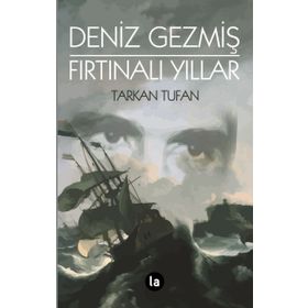 Deniz Gezmiş Fırtınalı Yıllar - Tarkan Tufan