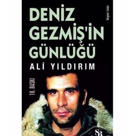 DENIZ GEZMİŞ'İN GÜNLÜĞÜ - ALI YILDIRIM
