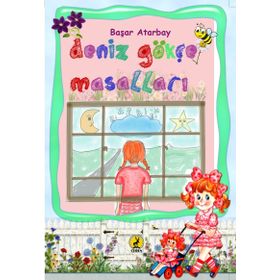Deniz Gökçe Masalları / Başar Atarbay