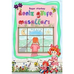 Deniz Gökçe Masalları / Başar Atarbay