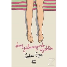 Deniz Gülümsüyordu Uzaktan - Serhan Ergin