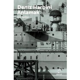 Deniz Harbini Anlamak - Ian Spiller