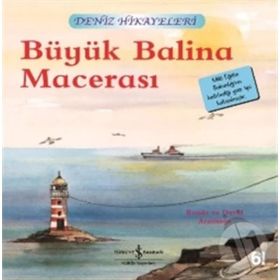 DENIZ HIKAYELERI - BÜYÜK BALINA MACERASI - DAVID ARMITAGE;RONDA ARMITAGE