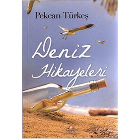 Deniz Hikayeleri - Pekcan Türkeş