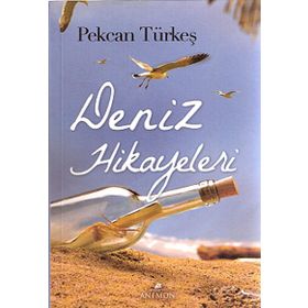 Deniz Hikayeleri - Pekcan Türkeş