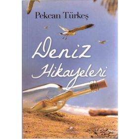 Deniz Hikayeleri - Pekcan Türkeş