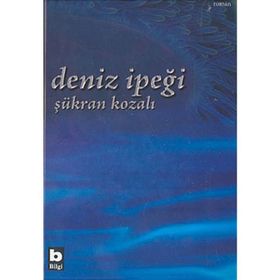 Deniz İpeği - Şükran Kozalı