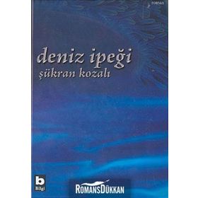Deniz İpeği - Şükran Kozalı