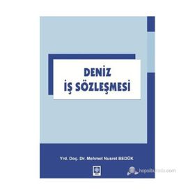 Deniz İş Sözleşmesi - Mehmet Nusret Bedük