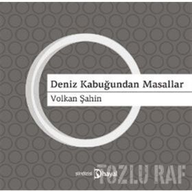 DENIZ KABUĞUNDAN MASALLAR - GENEL