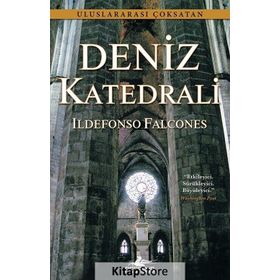 DENIZ KATEDRALI - ILDEFONSO FALCONES
