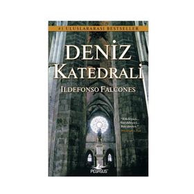 DENIZ KATEDRALI - ILDEFONSO FALCONES