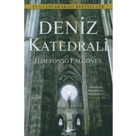 DENIZ KATEDRALI - ILDEFONSO FALCONES