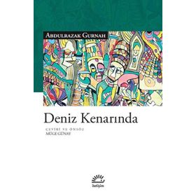 Deniz Kenarında - Abdulrazak Gurnah