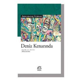 Deniz Kenarında - Abdulrazak Gurnah
