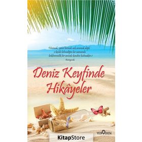 Deniz Keyfinde Hikayeler - Akif Bayrak