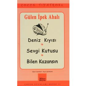 DENIZ KIYISI SEVGI KUTUSU, BILEN KAZANSIN - GÜLEN İPEK ABALI