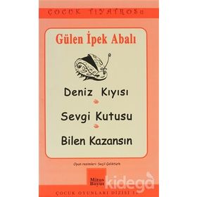 DENIZ KIYISI SEVGI KUTUSU, BILEN KAZANSIN - GÜLEN İPEK ABALI