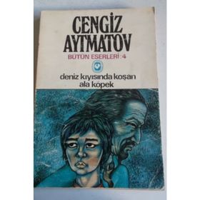 DENIZ KIYISINDA KOŞAN ALA KÖPEK - CENGIZ AYTMATOV
