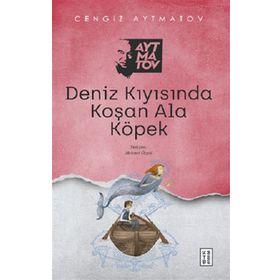 Deniz Kıyısında Koşan Ala Köpek Ketebe Yayınları