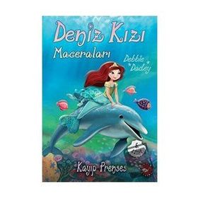Deniz Kızı Maceraları 5 - Kayıp Prenses - Debbie Dadey
