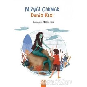 Deniz Kızı Mizyal Çakmak