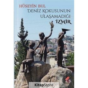 Deniz Kokusunun Ulaşamadığı İzmir Klaros Yayınları
