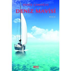 Deniz Mavisi - Deniz Çamoğlu