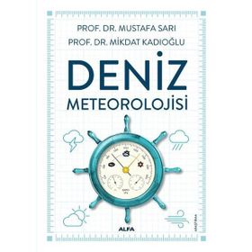 Deniz Meteorolojisi - Mikdat Kadıoğlu