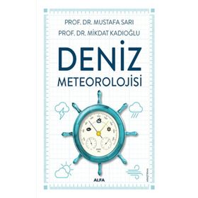 Deniz Meteorolojisi - Mikdat Kadıoğlu