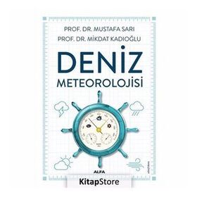 Deniz Meteorolojisi - Mikdat Kadıoğlu