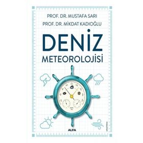 Deniz Meteorolojisi - Mikdat Kadıoğlu