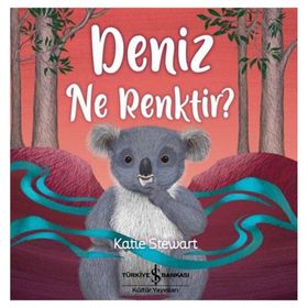 Deniz Ne Renktir-Katie Stewart