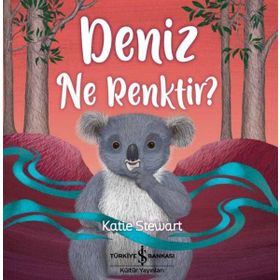 Deniz Ne Renktir-Katie Stewart