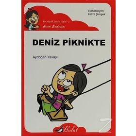 DENIZ PIKNIKTE - AYDOĞAN YAVAŞLI