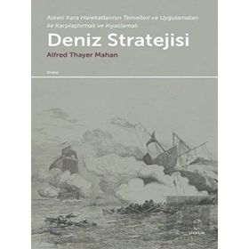 Deniz Stratejisi - Alfred Thayer Mahan