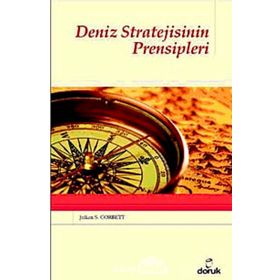 DENIZ STRATEJISININ PRENSIPLERI - JULIAN S. CORBETT
