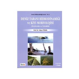 DENIZ TABANI HİDRODİNAMİĞİ VE KIYI MORFOLOJISI - YALÇIN YÜKSEL