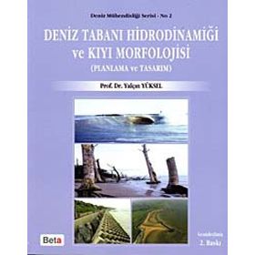 DENIZ TABANI HİDRODİNAMİĞİ VE KIYI MORFOLOJISI - YALÇIN YÜKSEL