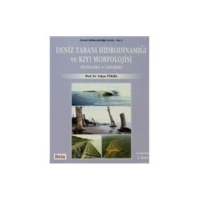 DENIZ TABANI HİDRODİNAMİĞİ VE KIYI MORFOLOJISI - YALÇIN YÜKSEL