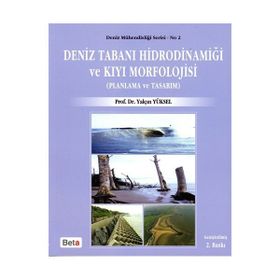 DENIZ TABANI HİDRODİNAMİĞİ VE KIYI MORFOLOJISI - YALÇIN YÜKSEL