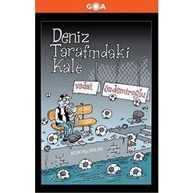 Deniz Tarafındaki Kale - Vedat Özdemiroğlu