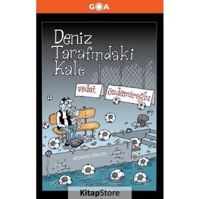 Deniz Tarafındaki Kale - Vedat Özdemiroğlu