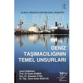 Deniz Taşımacılığının Temel Unsurları - Soner Esmer