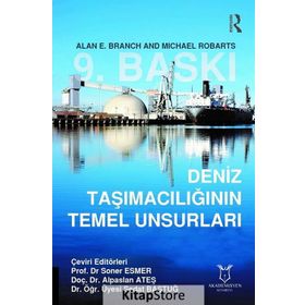 Deniz Taşımacılığının Temel Unsurları - Soner Esmer