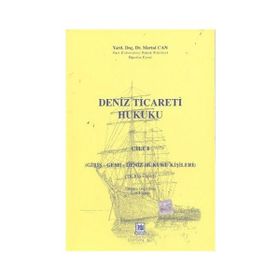 DENIZ TICARET HUKUKU (CILT II) - MERTOL CAN