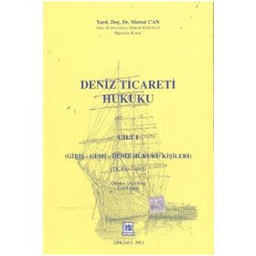DENIZ TICARET HUKUKU (CILT II) - MERTOL CAN