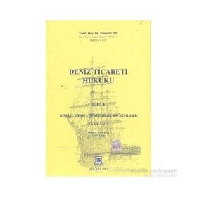 DENIZ TICARET HUKUKU (CILT II) - MERTOL CAN